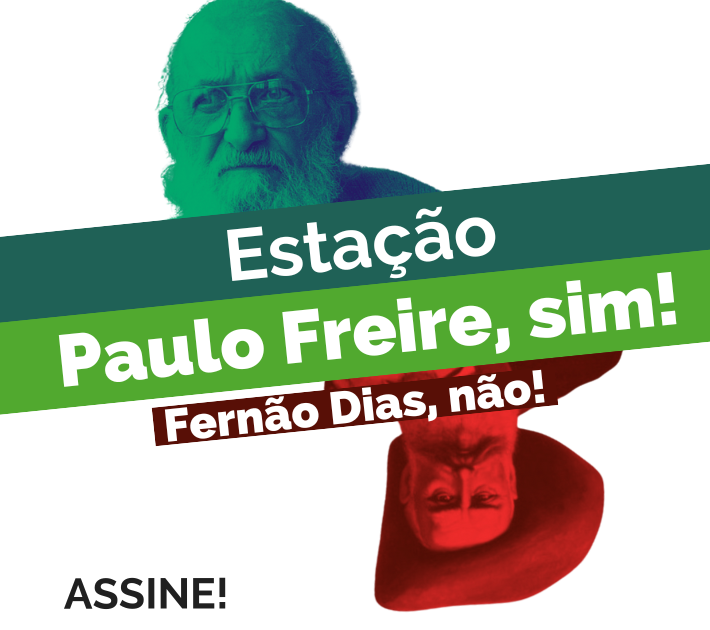 Abaixo-assinado feito por vereadora Luana Alves contra mudança do nome da estação Paulo Freire para Fernão Dias soma mais de 30 mil assinaturas
